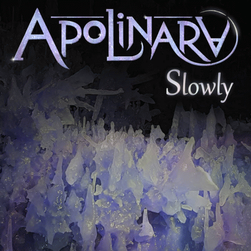 Apolinara : Slowly