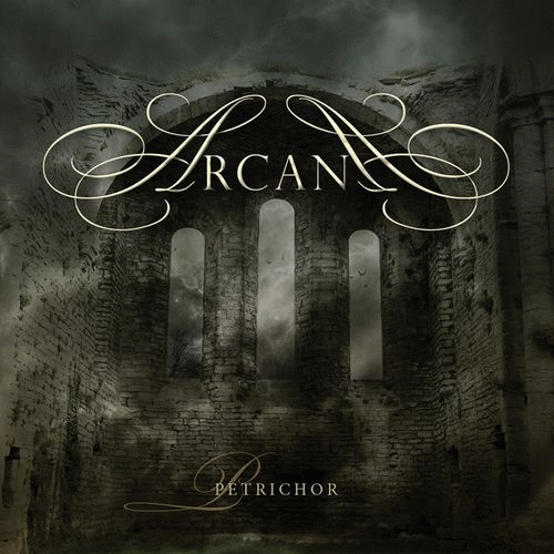 Arcana : Petrichor