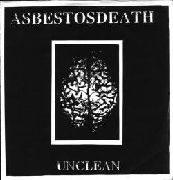 Asbestosdeath : Unclean