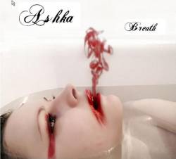 Ashka : Breathe