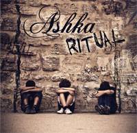 Ashka : Ritual