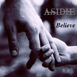 Asidie : Believe
