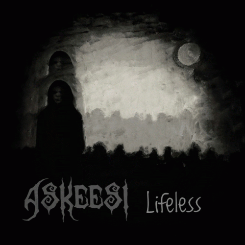 Askeesi : Lifeless