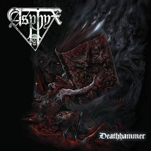 Asphyx : Deathhammer