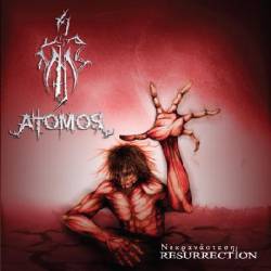 Atomos : Resurrection