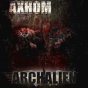 Axhom : Archalien