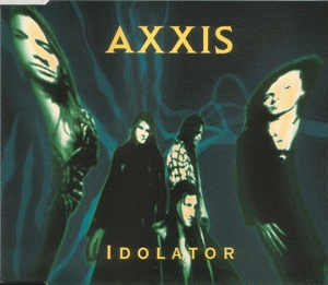 Axxis : Idolator