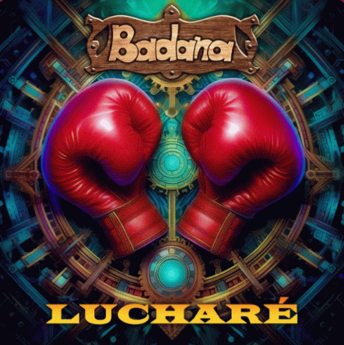 Badana : Lucharé