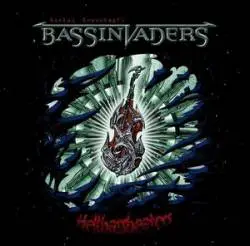 Bassinvaders : Hellbassbeaters