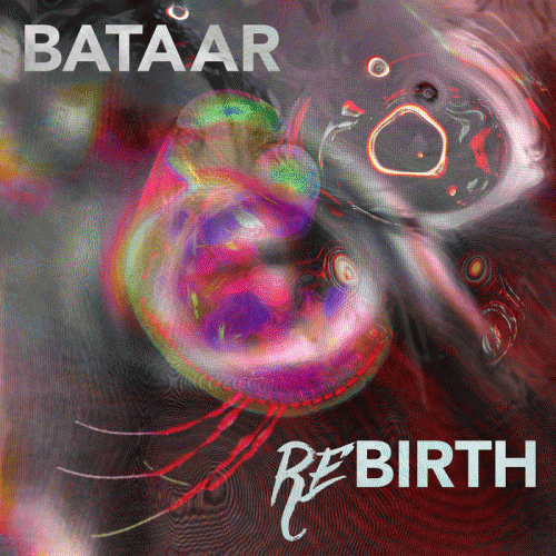 Bataar : Rebirth