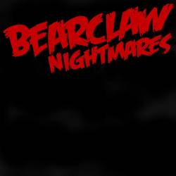 Bearclaw : Nightmares