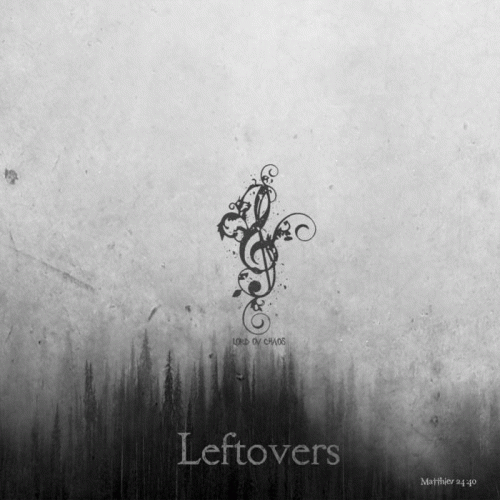 Bernatchez : Leftovers Bernatchez : Leftovers