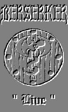 Berserker (ITA) : Live