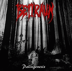 Betiraun : Palingenesis