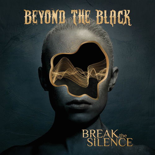 Beyond The Black : Break the Silence