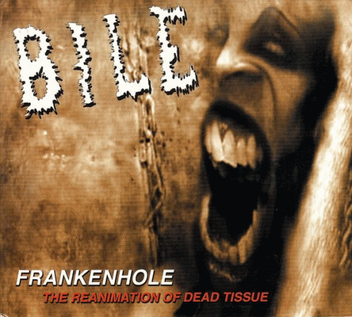 Bile : Frankenhole
