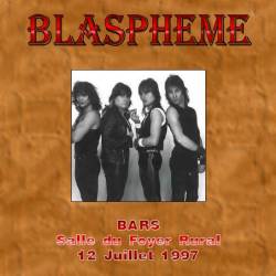 Blaspheme : Bars