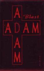 Blast (JAP) : Adam