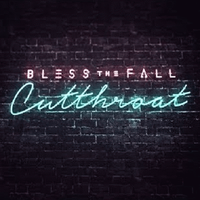 Blessthefall : Cutthroat
