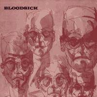 Bloodsick : Bloodsick