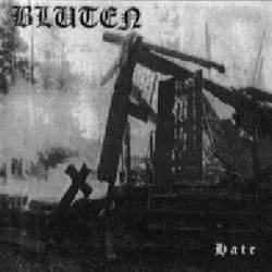 Bluten : Hate Bluten : Hate