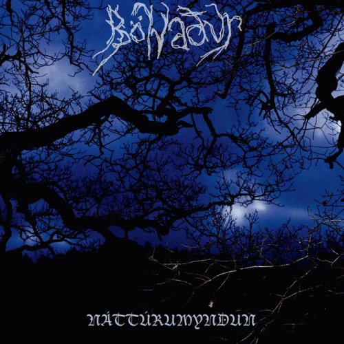 Bölvaður : Náttúrumyndun