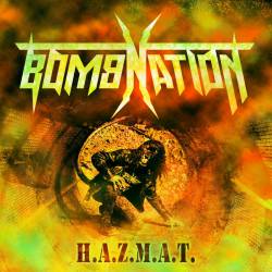 Bombnation : H.A.Z.M.A.T.