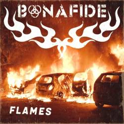 Bonafide : Flames