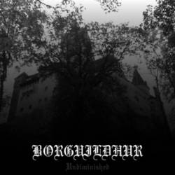 Borguildhur : Undiminished
