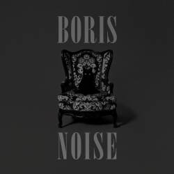Boris : Noise