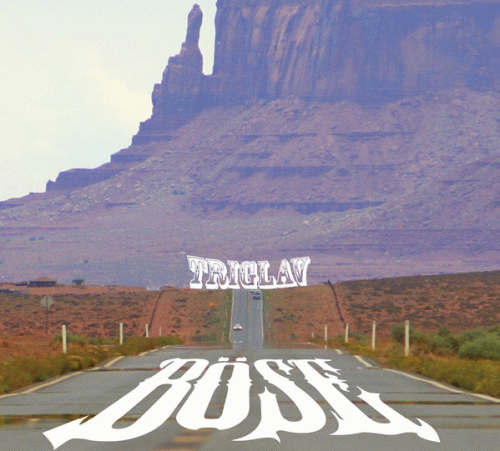 Böse : Triglav