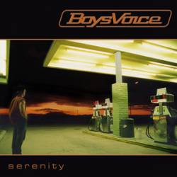 Boysvoice : Serenity