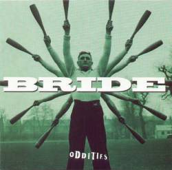 Bride : Oddities