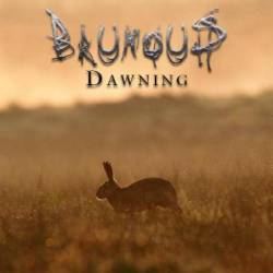Brumous : Dawning