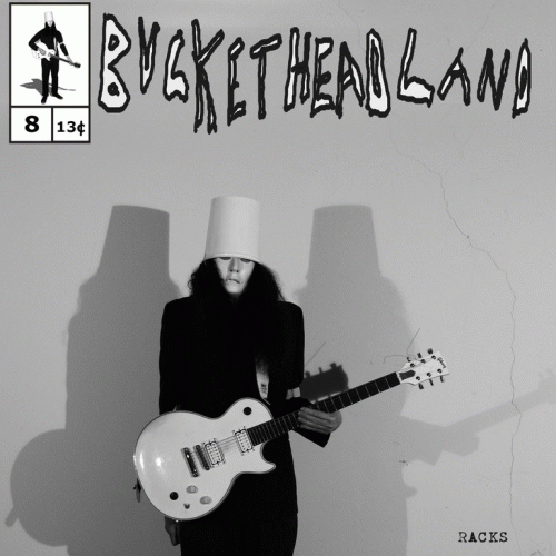 Buckethead : Racks
