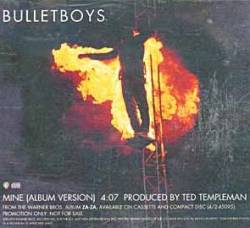 BulletBoys : Mine