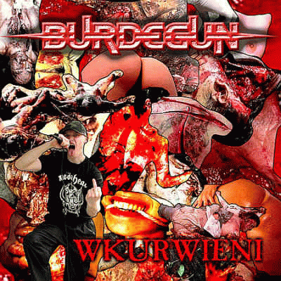 Burdegun : Wkurwieni