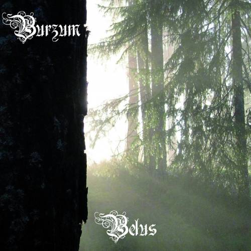 Burzum : Belus