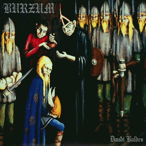 Burzum : Daudi Baldrs (Balder's Død)