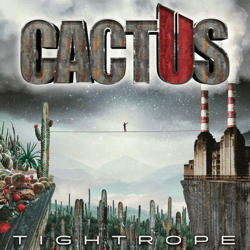 Cactus : Tightrope