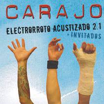 Carajo : Electrorroto Carajo : Electrorroto