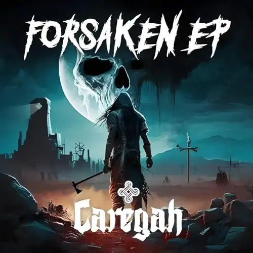 Caregah : Forsaken