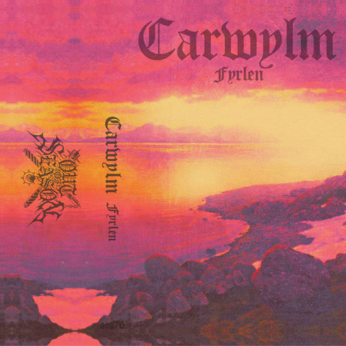 Carwylm : Fyrlen