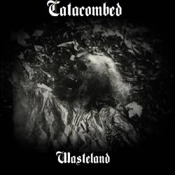 Catacombed : Wasteland