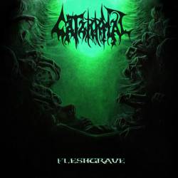 Catarrhal : Fleshgrave