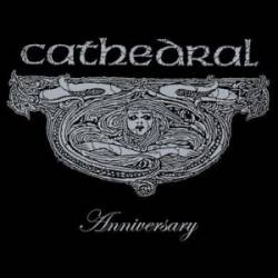 Cathedral : Anniversary