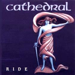 Cathedral : Ride