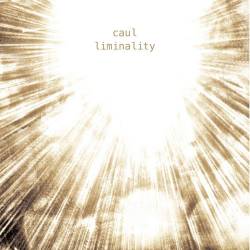 Caul : Liminality