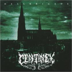 Centinex : Hellbrigade