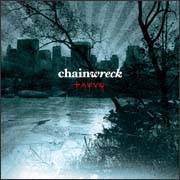 Chainwreck : Chainwreck